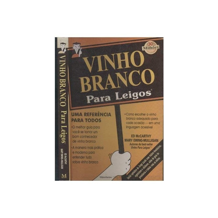 Vinho Branco: Para Leigos (Português)